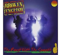Broken English - Rough with The Smooth [Import]