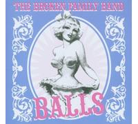 Broken Family Band - Balls [Import]
