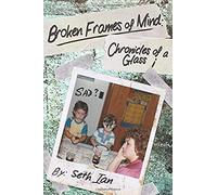 Broken Frames Of Mind