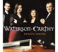 Broken Ground by WATERSON:CARTHY (1999-09-28)