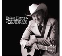Various Artists - Broken Hearts of Bluegrass