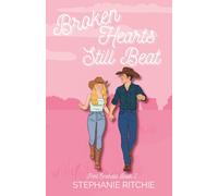 Broken Hearts Still Beat