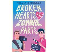 Broken Hearts & Zombie Parts