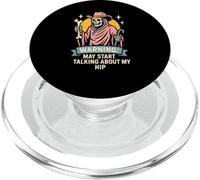 Broken Hip May Talk About My Hip Fun Récupération chirurgicale pour Homme PopSockets PopGrip pour MagSafe
