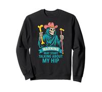 Broken Hip May Talk About My Hip Fun Récupération chirurgicale pour Homme Sweatshirt