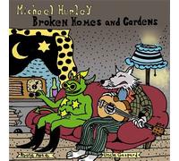 Broken Homes And Gardens CD