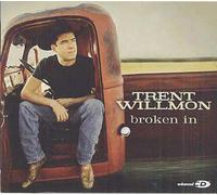 Willmon, Trent - Broken in