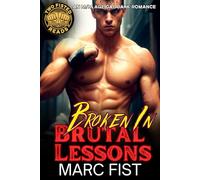 Broken In: An M/M Age Gap Dark Romance