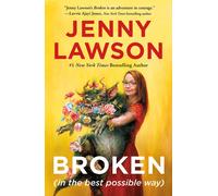 Broken (In The Best Possible Way)