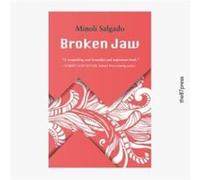 Broken Jaw by Minoli Salgado Minoli Salgado (Auteur)