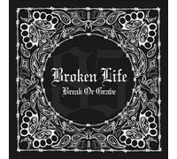 BROKEN LIFE - Break Or Grave
