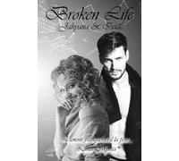 Broken Life: Jahyana & Isaac