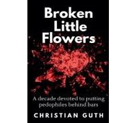 Broken Little Flowers
