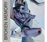 Broken Memory-a Tribute to Martin Dupont