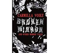 Broken Mirror And Other Morbid Tales