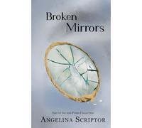 Broken Mirrors