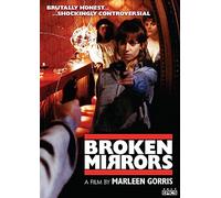 Broken Mirrors