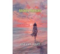 Broken Mirrors