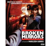 Broken Mirrors