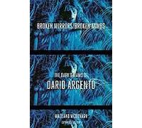 Broken Mirrors/Broken Minds