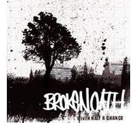 Broken Oath - Given Half A Chance [Cd] Uk - Import