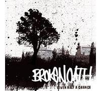 Broken Oath - Given Half A Chance [Cd] Uk - Import