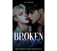 Broken Onyx | MM Bodyguard Romance Behind the Spotlight, #2 - J. K. Jones - jkjones - ebook (ePub) - Livre