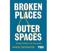 Broken Places & Outer Spaces