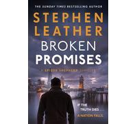 Broken Promises An unputdownable Spider Shepherd thriller from the multi-million copy bestseller - Stephen Leather - Hodder & Stoughton - ebook (ePub) - Livre