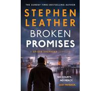 Broken Promises The new unputdownable Spider Shepherd thriller from the multi-million copy bestseller. *PRE-ORDER NOW* - Stephen Leather - Hodder & Stoughton - ebook (ePub) - Livre