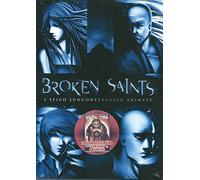 Broken saints