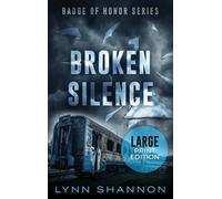 Broken Silence: A Small-town Christian Romantic Suspense (Large Print)