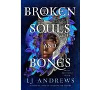 Broken Souls And Bones