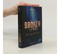 Broken Souls - Dare You To Love Me (Band 1)