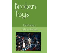 Broken Toys: Pathfinders