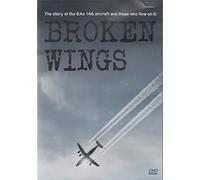 BROKEN WINGS. THE STORY OF THE BAe AIRCRAFT AND THOSE WHO FLEW ON IT.