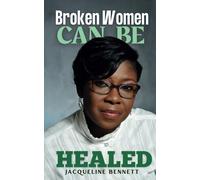 Broken Women Can Be Healed