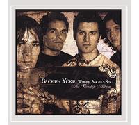 Broken Yoke - Where Angels Sing