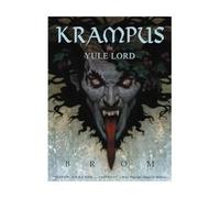Brom - Krampus The Yule Lord - Paperback - E245z