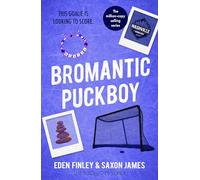 Bromantic Puckboy: A spicy, same team, friends with benefits ice hockey romance