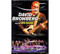 Bromberg, David & His Big Band - In Concert at the Count Basie Theatre. Red Bank Nj