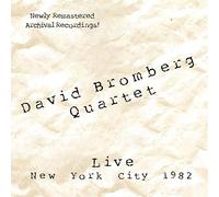 Bromberg, David -Quartet- - Live in New York City 1982