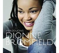 Dionne Bromfield – Introducing – Import