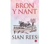 Bron y Nant - Sian Rees - Gwasg Carreg Gwalch - Livre en Anglais - Paperback Sian ReesSian Rees (Auteur)