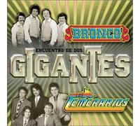 Bronco - Encuentro De Dos Gigantes 2