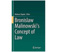 Bronislaw Malinowski's Concept Of Law