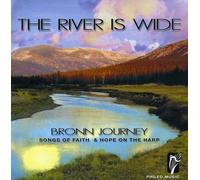 BRONN JOURNEY - River is Wide