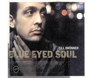 Bronner, Till - Blue Eyed Soul