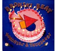Bronski Beat - Hundreds & Thousands - Forbidden Fruit - BITLP 2