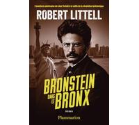 Robert Littell - Bronstein dans le Bronx - Roman - Broché (Traduction : Cécile Arnaud)
